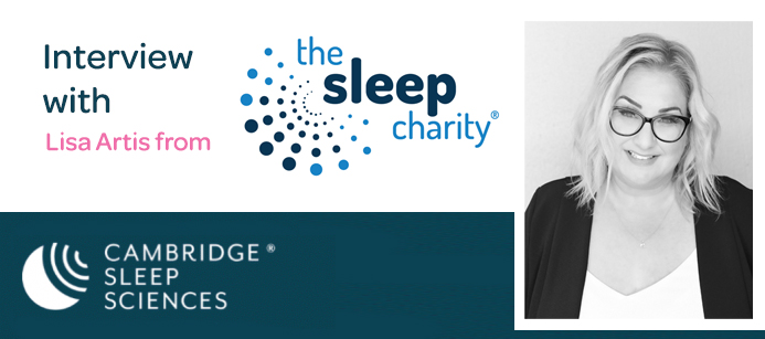Cambridge Sleep Sciences interview The Sleep Charity
